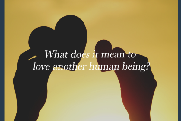 Dr. Pilar Jennings - What Does It Mean to Love Another Human Being?